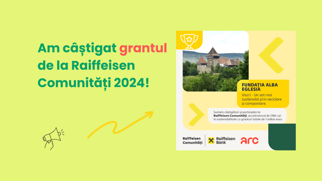 Am câștigat grantul de la Raiffeisen Comunități 2024!